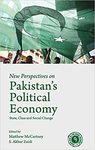 New perspectives on Pakistan's political economy: state, class and social change by Matthew McCartney and S. Akbar Zaidi