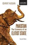 Pakistan: the economy of an elitist state
