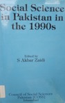 Social Science in Pakistan in the 1990s by S. Akbar Zaidi