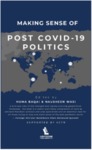 Making sense of post COVID-19 politics